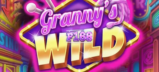 Giao diện trò chơi slot Granny’s Wild với hình ảnh bà lão năng động